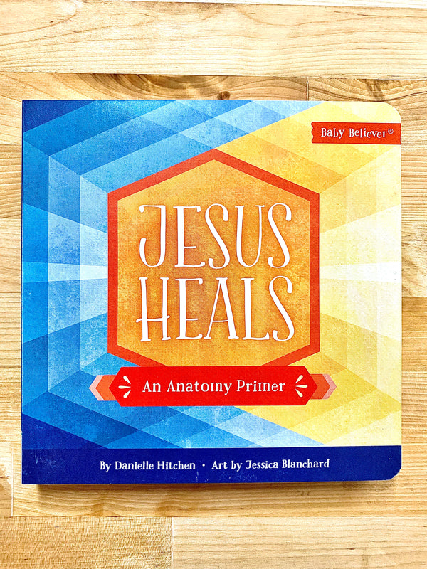 Jesus Heals