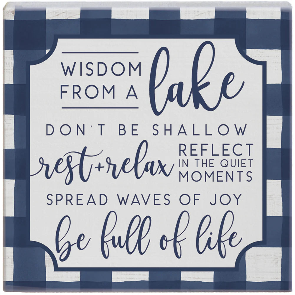 Novelty Sign - Wisdom From A Lake
