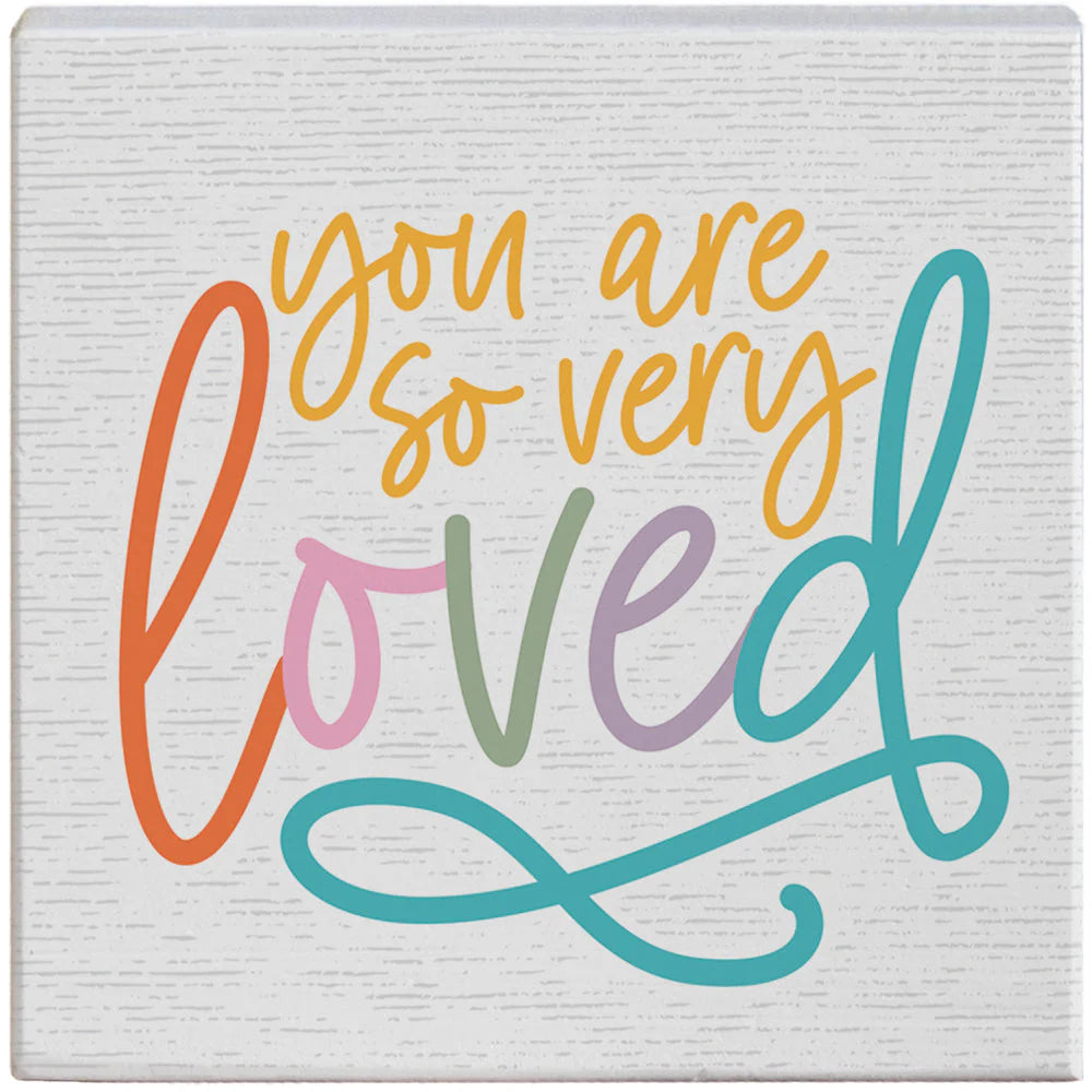Novelty Sign - So Very Loved