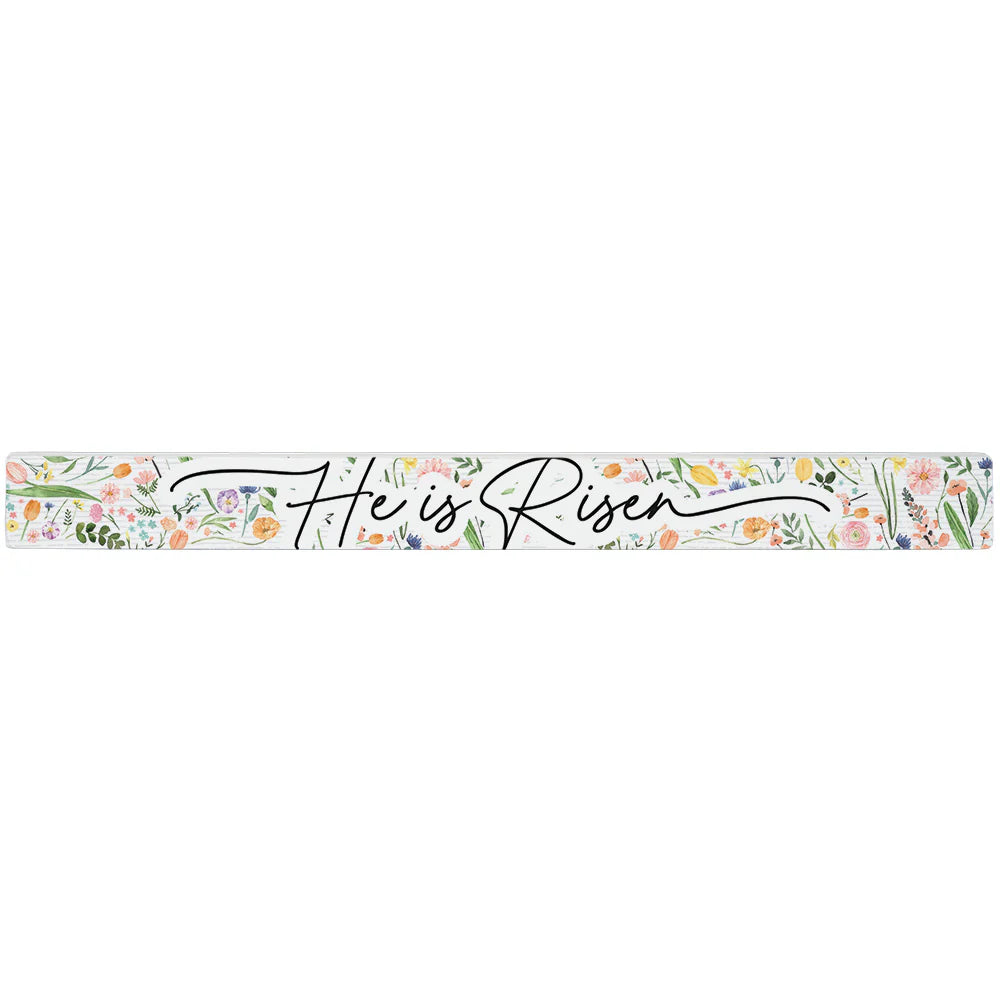 Novelty Sign - He Is Risen Floral