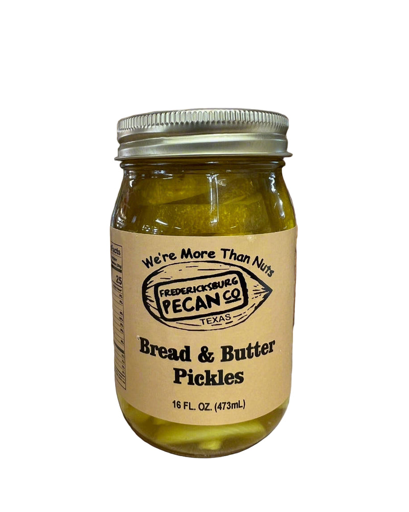 Fredericksburg Pecan Company Bread & Butter Pickles 16 oz