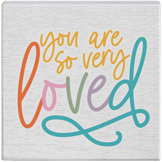 Novelty Sign - So Very Loved